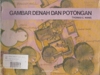 Gambar Denah dan Potongan