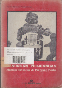 Renungan Perjuangan : Manusia Indonesia di Panggung POlitik