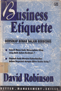 Business Etiquette: Bersikap Benar Dalam Berbisnis