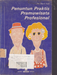 Penuntun Praktis Pramuwisata Profesional