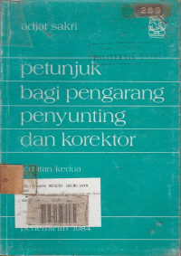 Petunjuk Bagi Pengarang Penyunting dan Korektor