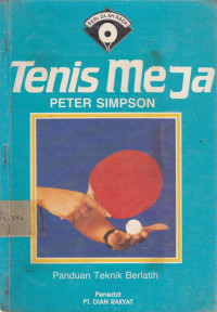 Seri Olahraga : Tenis Meja