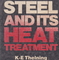 Steel and Its Heat Treatment