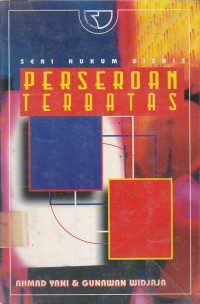 Seri Hukum Bisnis: Perseroan Terbatas