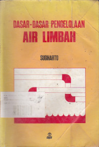 Dasar-Dasar Pengelolaan Air Limbah