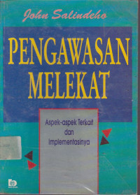 Pengawasan Melekat Aspek-Aspek Terkait Dan Implementasinya