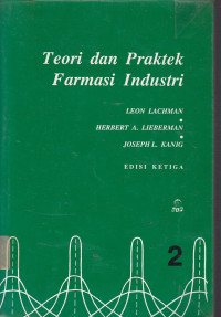 Teori dan Praktek Farmasi Industri Jilid.2