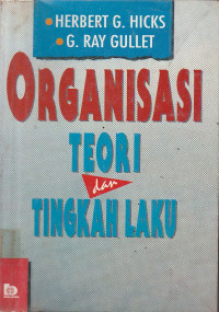 Organisasi Teori dan Tingkah Laku