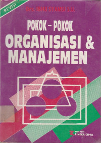 Pokok-Pokok Organisasi & Manajemen