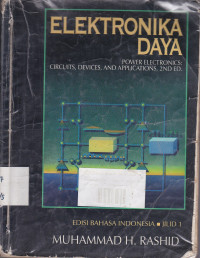 Elektronika Daya : Power Electronics Circuits, Devices and Applications, 2ND ED