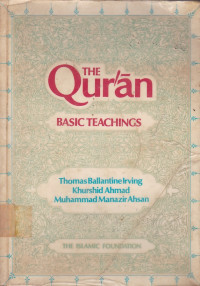 The Quran: Basic Teachings