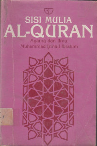 Sisi Mulia Al-Quran : Agama dan Ilmu