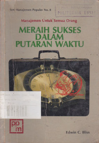 Meraih Sukses Dalam Putaran Waktu