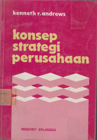 Konsep Strategi Perusahaan