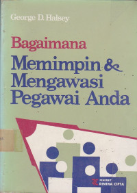 Bagaimana Memimpin & Mengawasi Pegawai Anda