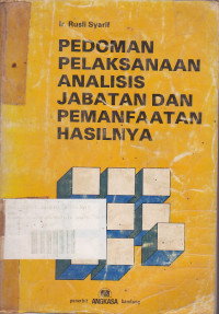 Pedoman Pelaksanaan Analisis Jabatan dan Pemanfaatan Hasilnya