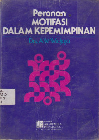 Peranan Motifasi Dalam Kepemimpinan