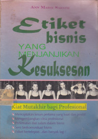 Etiket Bisnis: Yang Menjanjikan Kesuksesan