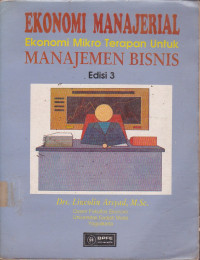 Ekonomi Manajerial: Ekonomi MIkro Terapan untuk Manajemen Bisnis Ed.2