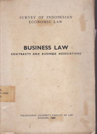 Business Law : Contracts And Business Associations