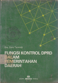 Fungsi Kontrol DPRD Dalam Pemerintahan Daerah