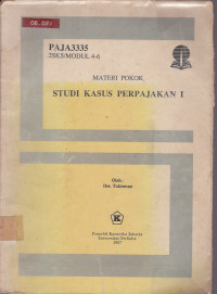 Materi Pokok Studi Kasus Perpajakan I