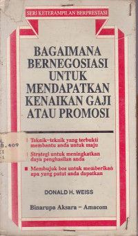 Bagaimana Bernegosiasi Untuk Mendapatkan Kaenaikan Gaji dan Upah: Seri Keterampilan Berprestasi