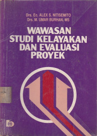 Wawasan Studi Kelayakan dan Evaluasi Proyek.