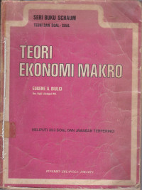 Teori Dan Soal-Soal Teori Ekonomi Makro: Seri Schaums