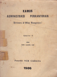 Kamus Administrasi Perkantoran ( Dictionary Of Office Management)