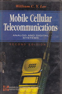 Mobile Cellular Telecommunications: Analog And Digital Systems