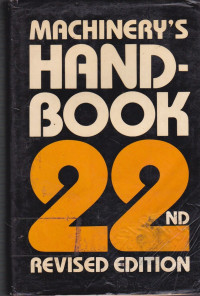 Machinery's Handbook 22