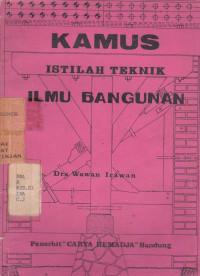 Kamus Istilah Teknik Ilmu Bangunan