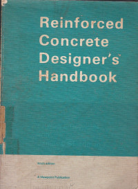 Reinforced Concrete Designer's Handbook