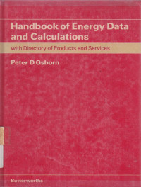Handbook Of Energy Data And Calculations : With Directory Of Products And Services