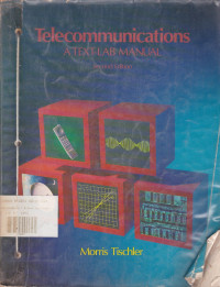 Telecommunications: A Text - Lab Manual