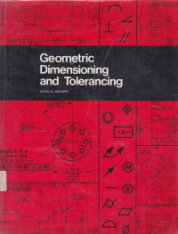 Geometric Dimensioning and Tolerancing : Basic Fundamentals