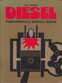 Diesel: Fundamentals, Service, Repair