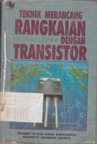 Teknik Merancang Rangkaian Dengan Transistor