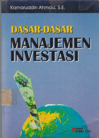 Dasar-Dasar Manajemen Investasi