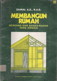 Membangun Rumah Rencana dan Bahan Bahan yang di pakai