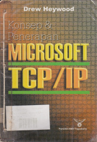 Konsep & Penerapan Microsoft TCP / IP