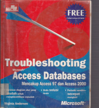 Troubleshooting Microsoft Access Databases mencakup Access 97 dan Access 2000
