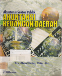 Seri Akuntansi Sektor Publik: Akuntansi Keuangan Daerah Ed.1