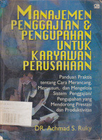 Manajemen Pengajian & Pengupahan untuk  Karyawan Perusahaan