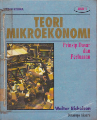 Teori Mikroekonomi: Prinsip Dasar dan Perluasan Jilid.1 Ed.5