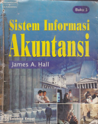 Sistem Informasi Akuntansi (Accounting Information Systems) Buku.1 Ed.1