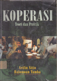 Koperasi : Teori Dan Praktik