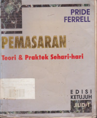 Pemasaran : Teori & Praktek Sehari-hari