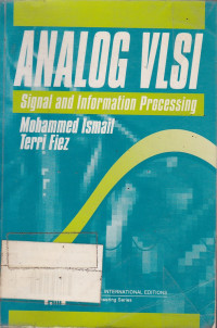 Analog VLSI : Signal and Information Processing
